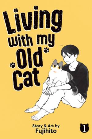 Living with My Old Cat Vol. 1