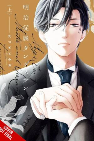 Meiji-Era Master-and-Servant Tungsten, Vol. 1