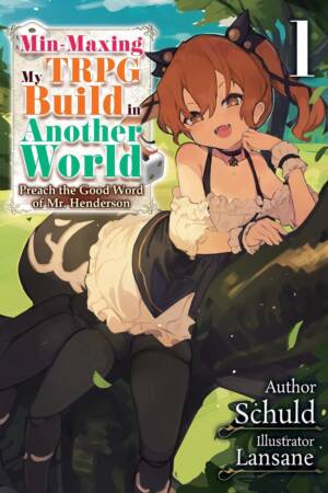 Min-Maxing My TRPG Build in Another World: Volume 1 (Light Novel)