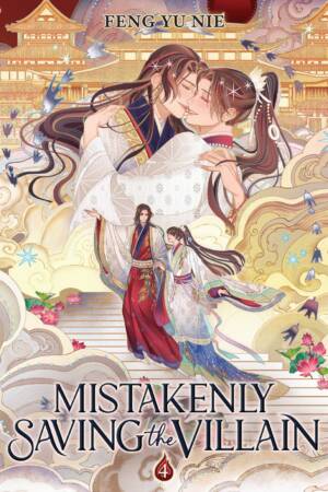 Mistakenly Saving the Villain (Novel) Vol. 4