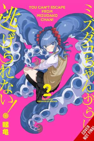 You Can't Escape from Mizudako-chan!, Vol. 2