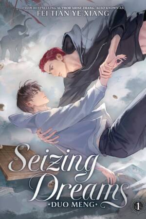 Seizing Dreams: Duo Meng (Novel) Vol. 1