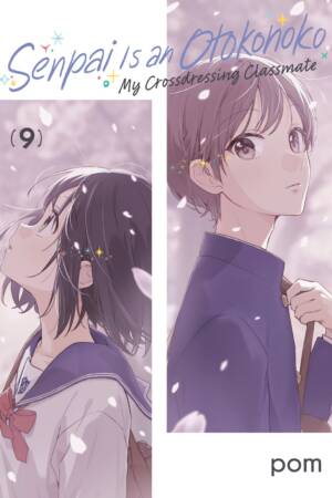Senpai is an Otokonoko: My Crossdressing Classmate 9