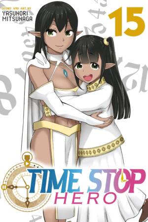 Time Stop Hero Vol. 15
