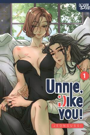 Unnie, I Like You!, Volume 1 (Hardcover)