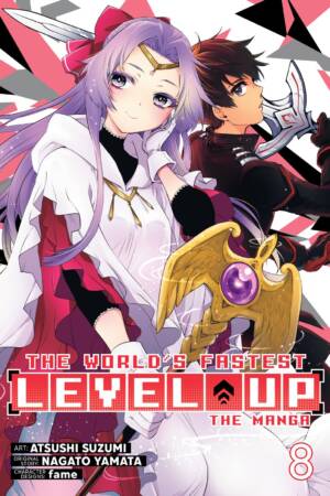 The World's Fastest Level Up (Manga) Vol. 8