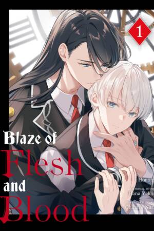 Blaze of Flesh and Blood 1