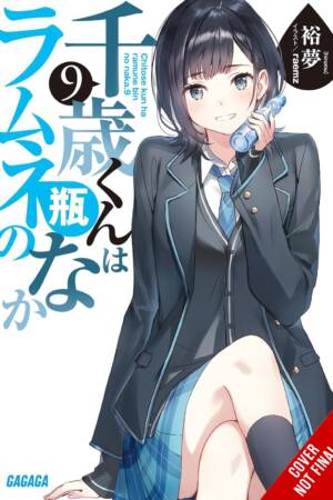 Chitose Is in the Ramune Bottle, Vol. 9