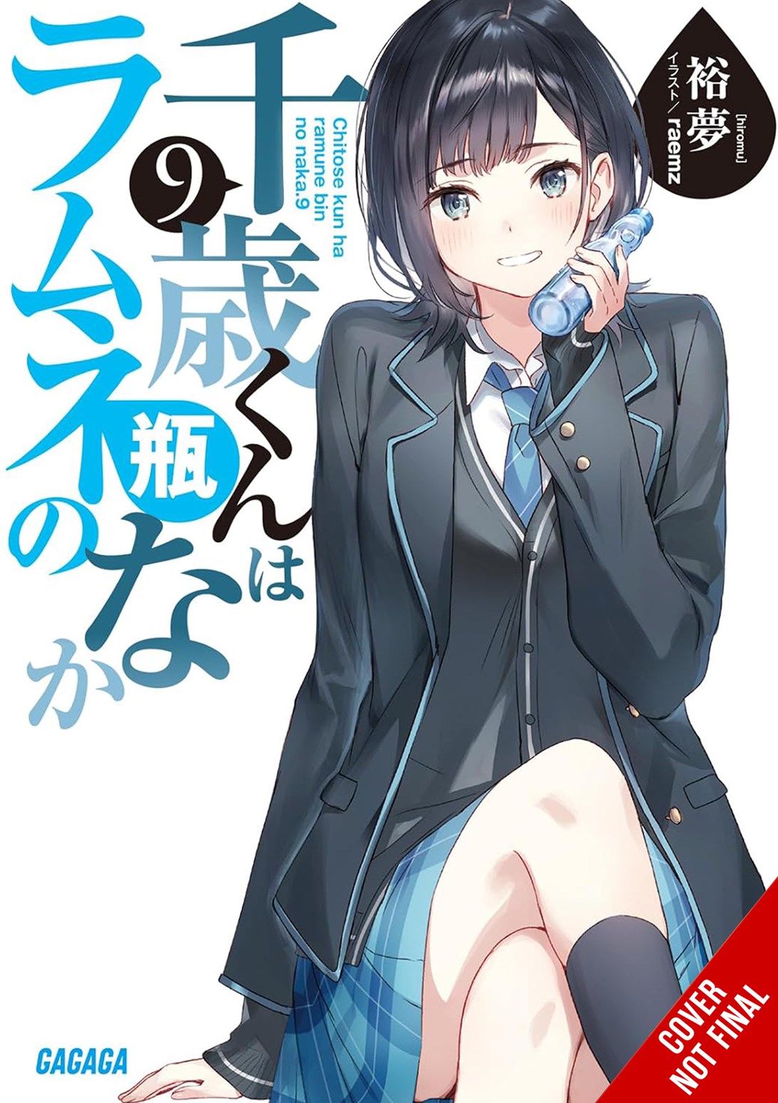 Chitose Is in the Ramune Bottle, Vol. 9