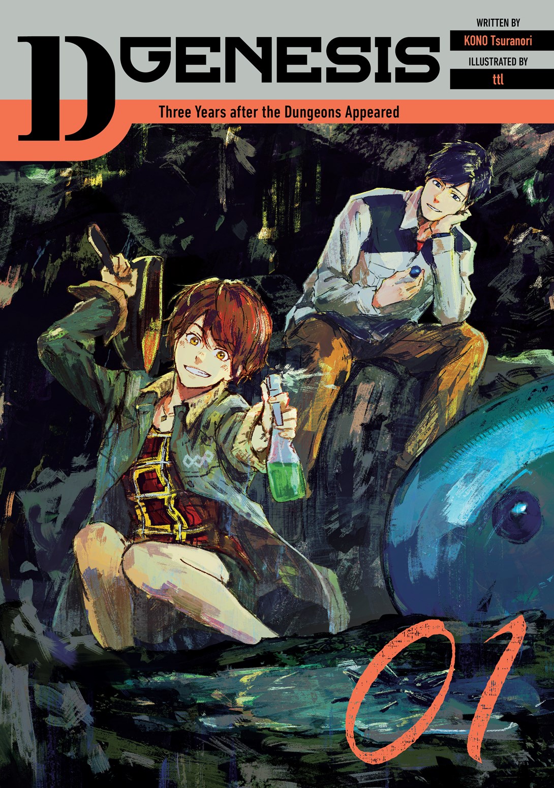 D-Genesis: Three Years after the Dungeons Appeared: Volume 1 (Light Novel)