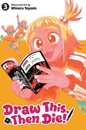 Draw This, Then Die! Vol. 3
