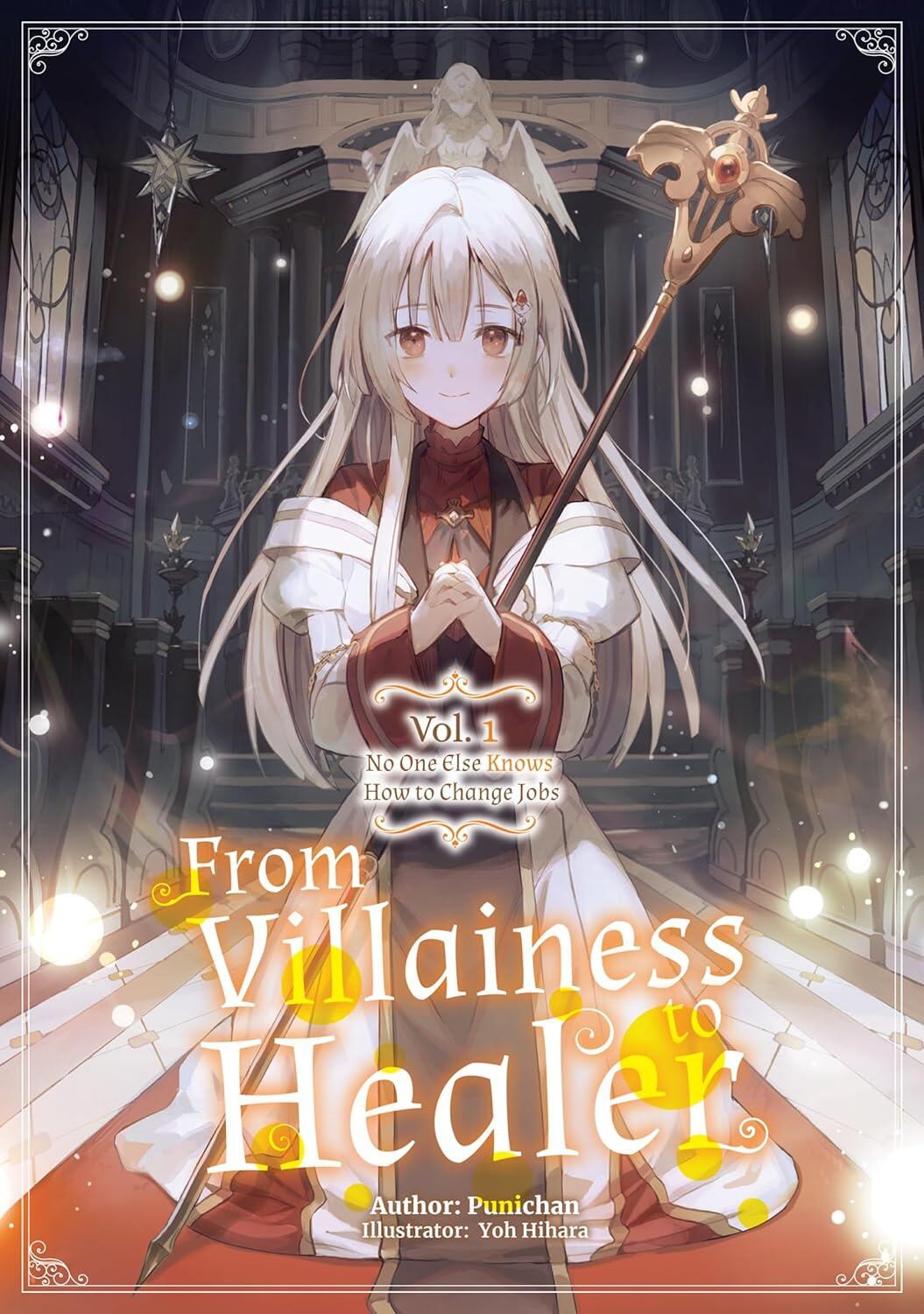 From Villainess to Healer: Volume 1 (Light Novel)