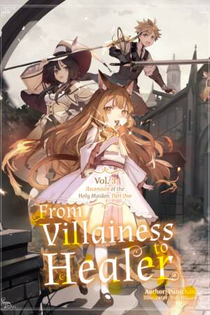 From Villainess to Healer: Volume 3 (Light Novel)