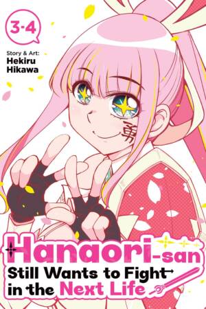 Hanaori-san Still Wants to Fight in the Next Life (Omnibus) Vol. 2