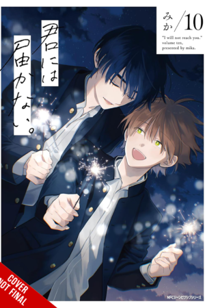 I Cannot Reach You, Vol. 10