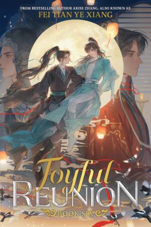 Joyful Reunion (Novel) Vol. 6