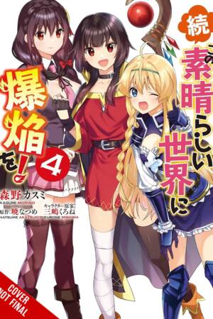 Konosuba: Even More Explosions on This Wonderful World!, Vol. 4 (manga)