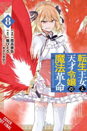 The Magical Revolution of the Reincarnated Princess and the Genius Young Lady, Vol. 8 (manga)