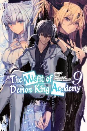 The Misfit of Demon King Academy, Vol. 9 (light novel)