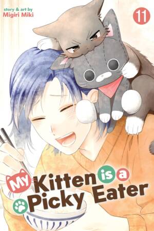 My Kitten is a Picky Eater Vol. 11