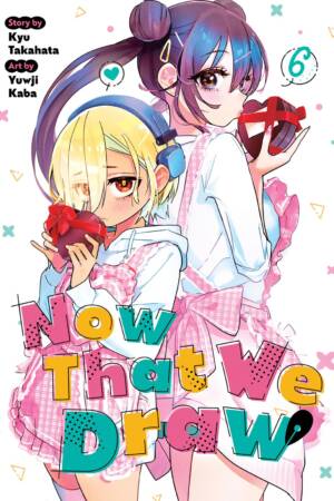 Now That We Draw Vol. 6