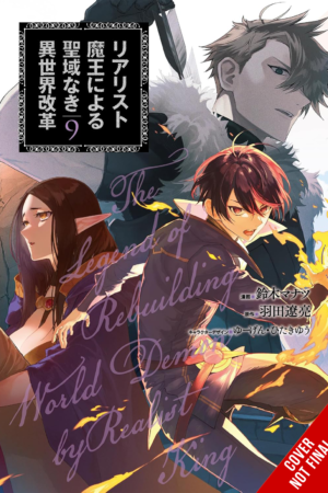 The Reformation of the World as Overseen by a Realist Demon King, Vol. 9 (manga)