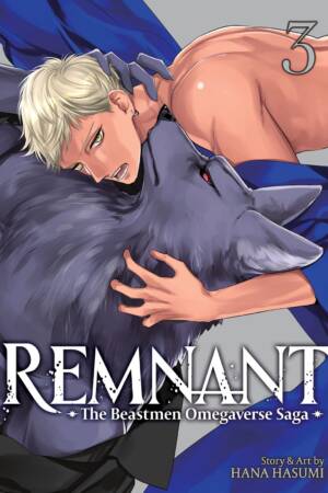 Remnant: The Beastmen Omegaverse Saga Vol. 3