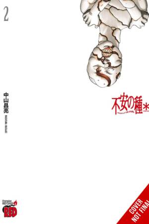 Seeds of Anxiety*, Vol. 2