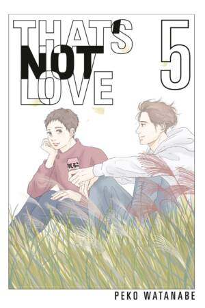 That's Not Love 5