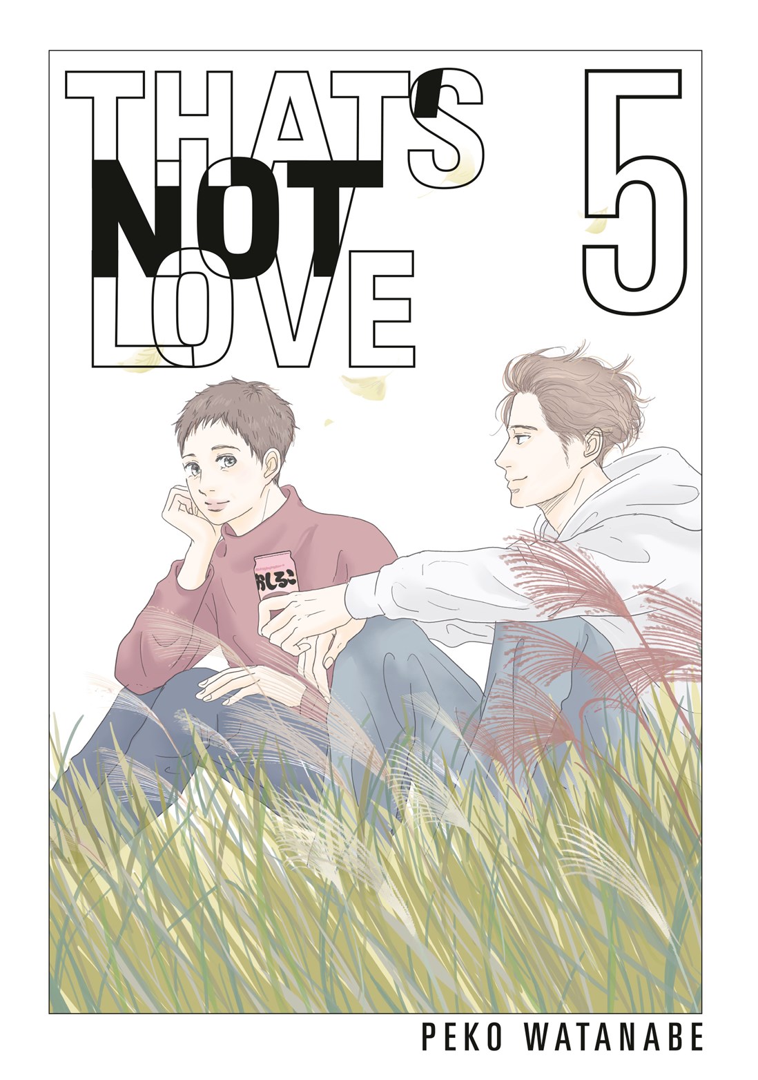 That's Not Love 5