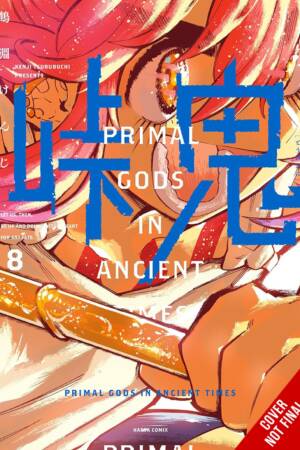 Touge Oni: Primal Gods in Ancient Times, Vol. 8