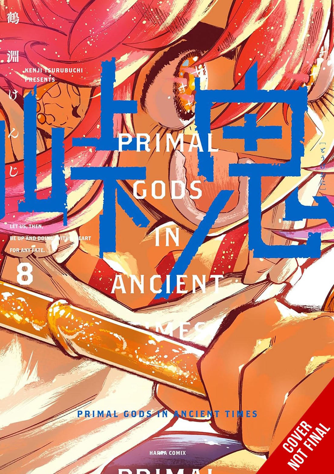 Touge Oni: Primal Gods in Ancient Times, Vol. 8