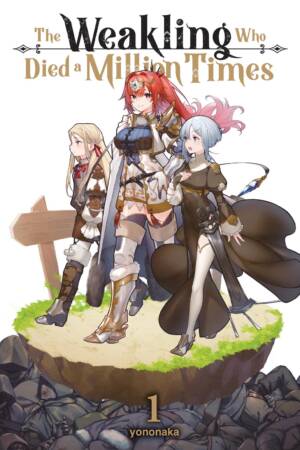 The Weakling Who Died a Million Times, Vol. 1