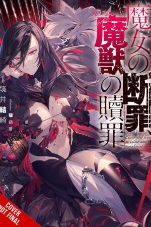 The Witch's Conviction, The Beast's Redemption, Vol. 1