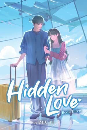 Hidden Love (Novel) Vol. 3