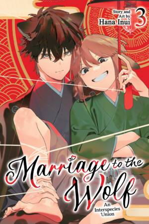 Marriage to the Wolf: An Interspecies Union Vol. 3