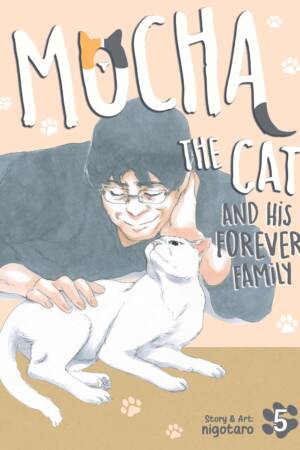 Mocha the Cat and His Forever Family Vol. 5