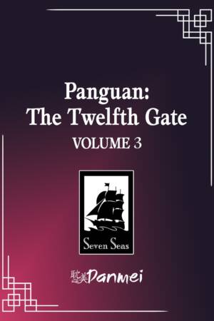 Panguan: The Twelfth Gate (Novel) Vol. 3
