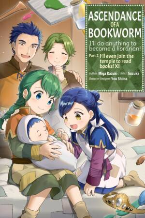 Ascendance of a Bookworm (Manga) Part 2 Volume 11