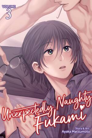 Unexpectedly Naughty Fukami Vol. 3